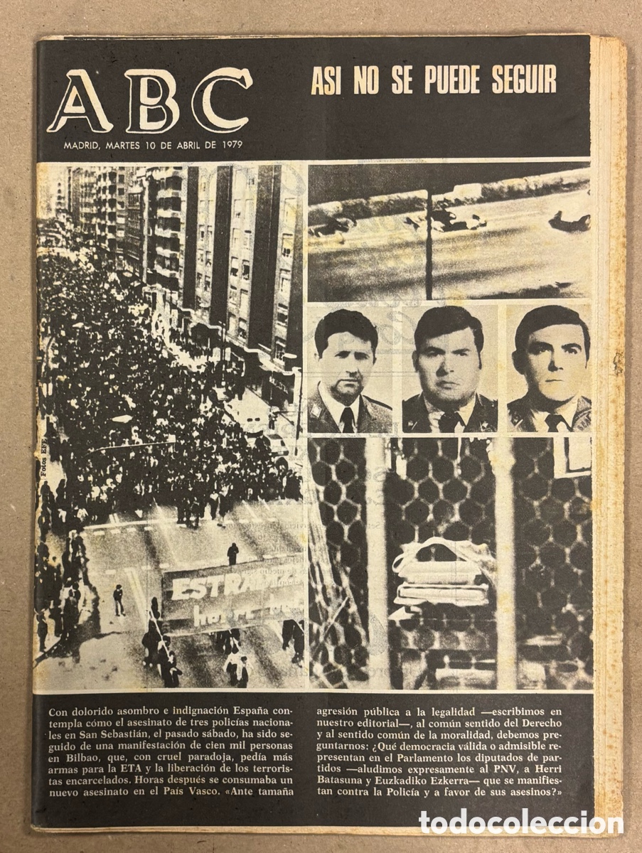 Coleccionismo de revistas y peri&oacute;dicos: ABC (10 ABRIL 1979). MANIFESTACI&Oacute;N EN BILBAO TRAS ATENTADO DE ETA EN SAN SEBASTI&Aacute;N,&hellip;