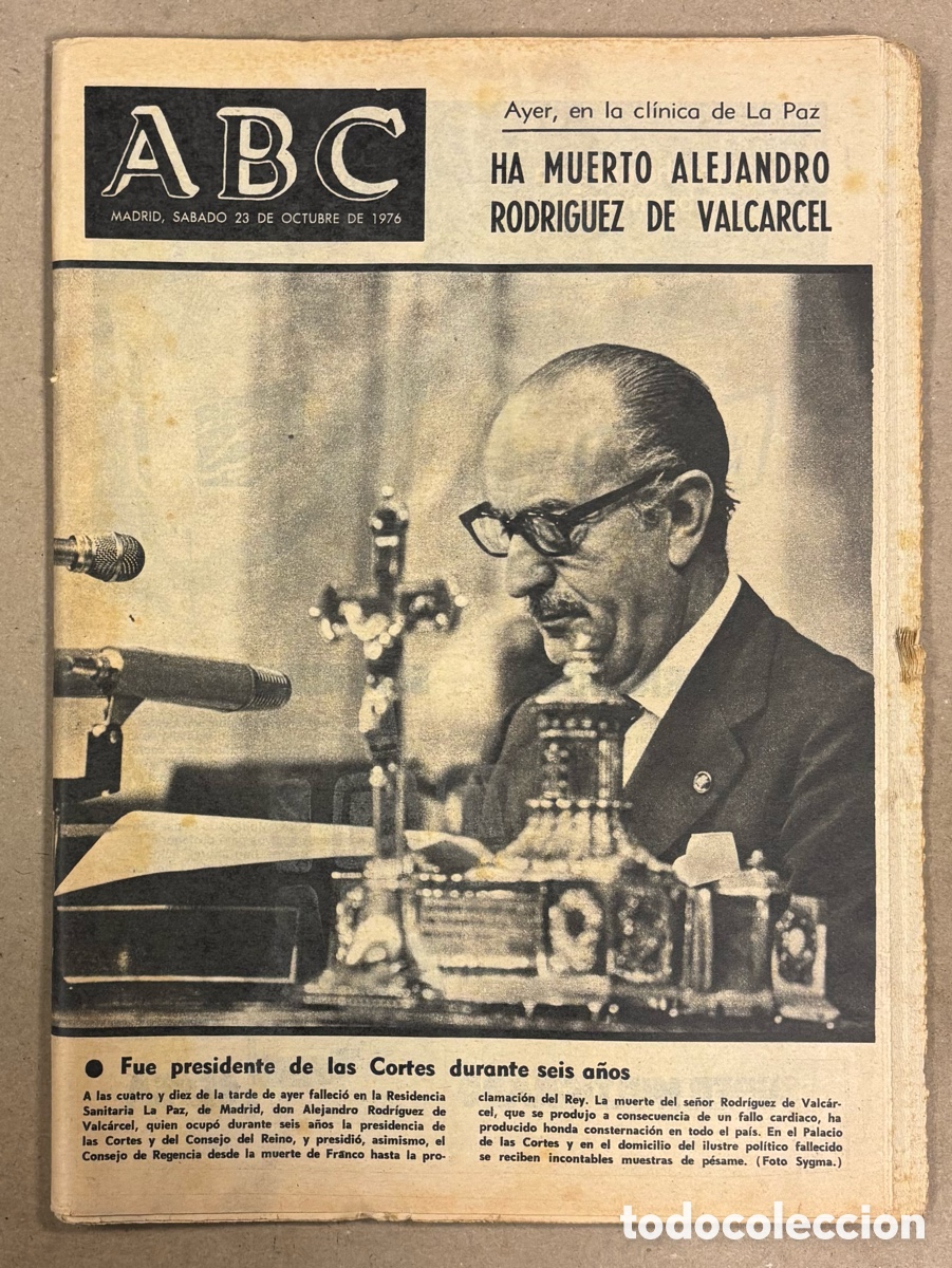 Collection Magazines and Newspapers: ABC (23 DE OCTUBRE DE 1976). HA MUERTO ALEJANDRO RODR&Iacute;GUEZ VALC&Aacute;RCEL,&hellip;