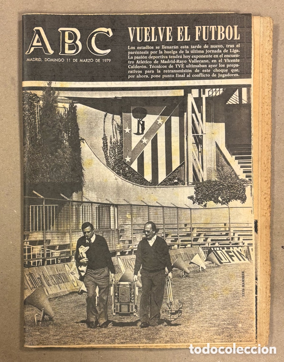 Coleccionismo de revistas y peri&oacute;dicos: ABC (11 MARZO 1979). VUELVE LA LIGA TRAS LA HUELGA DE FUTBOLISTAS, ATENTADO GRAPO CONTRA POLIC&Iacute;A