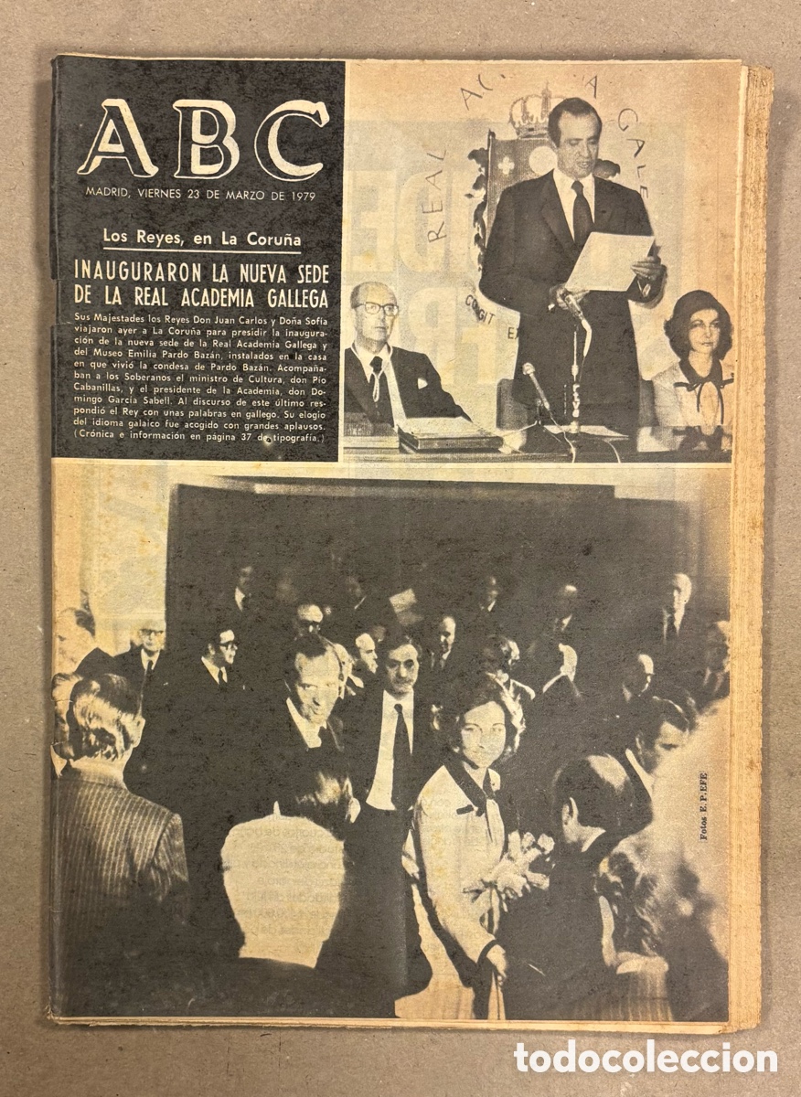 Coleccionismo de revistas y peri&oacute;dicos: ABC (23 MARZO 1979). LOS REYES INAUGURAN SEDE REAL ACADEMIA GALLEGA EN LA CORU&Ntilde;A,&hellip;