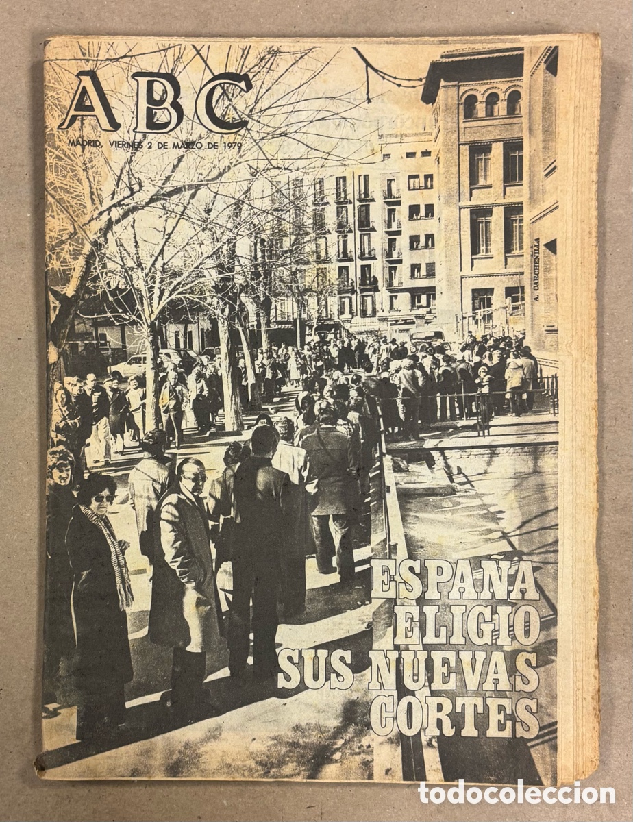 Collezionismo di Riviste e Giornali: ABC (2 DE MARZO DE 1979). ESPA&Ntilde;A ELIGI&Oacute; SUS NUEVAS CORTES, HUELGA DE FUTBOLISTAS,.,