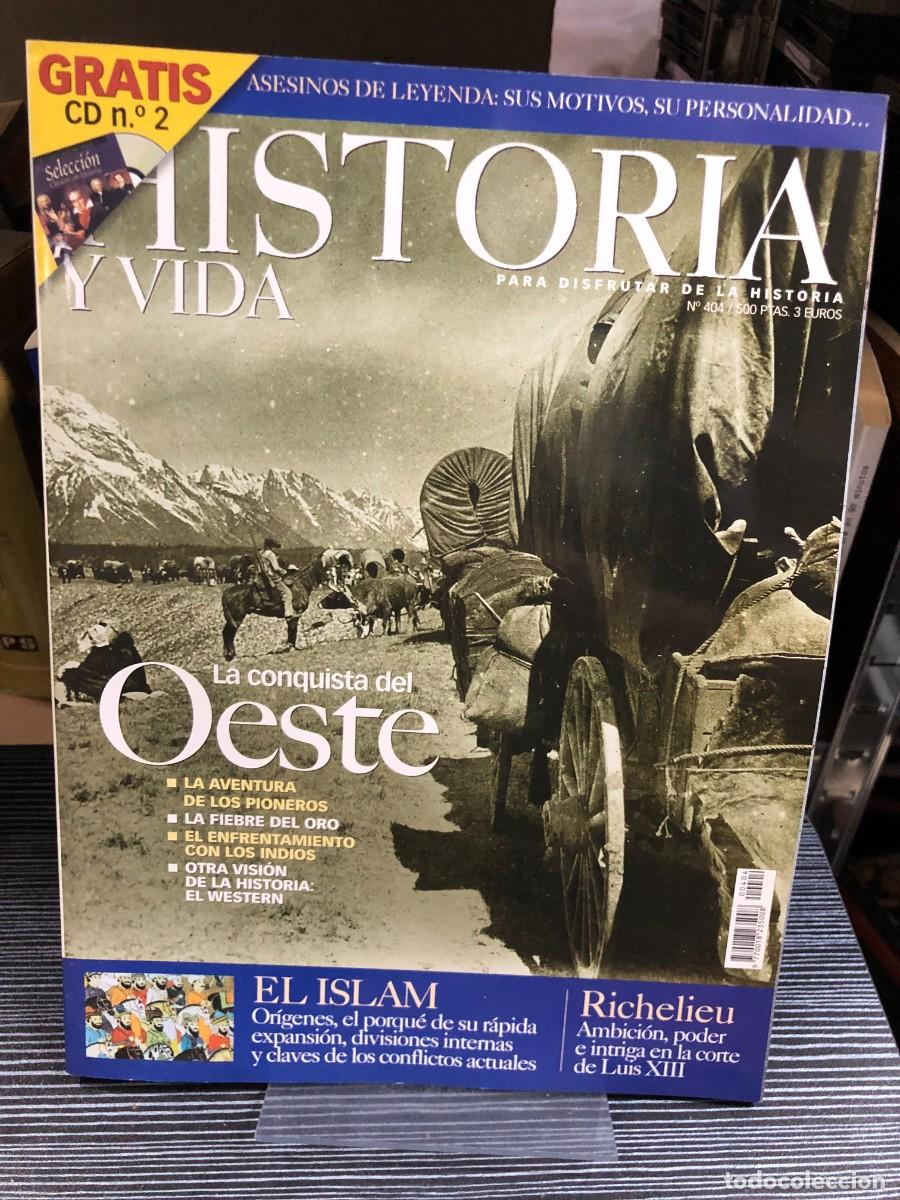 Sammeln von Zeitschriften und Zeitungen: Historia y Vida &mdash; N.&ordm; 404: La conquista del Oeste / El Islam