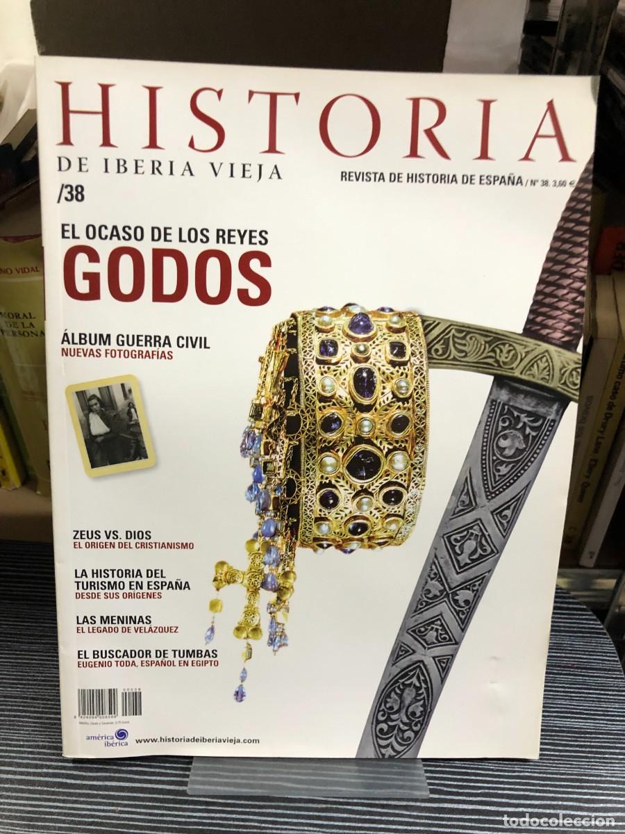 Collezionismo di Riviste e Giornali: Historia de Iberia Vieja &mdash; N.&ordm; 38: El ocaso de los reyes godos