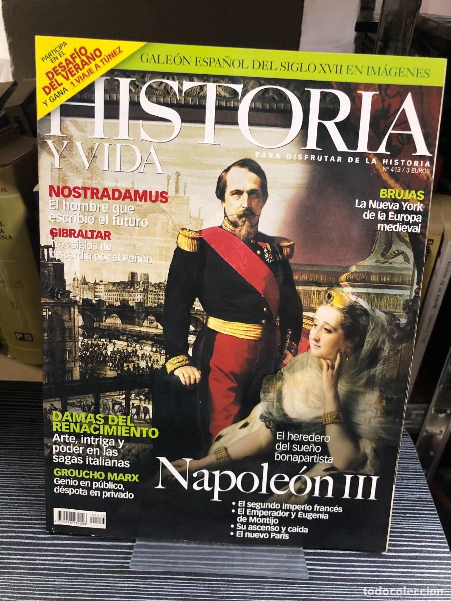 Coleccionismo de revistas y peri&oacute;dicos: Historia y Vida &mdash; N.&ordm; 413: Napole&oacute;n III: El heredero del sue&ntilde;o bonapartista