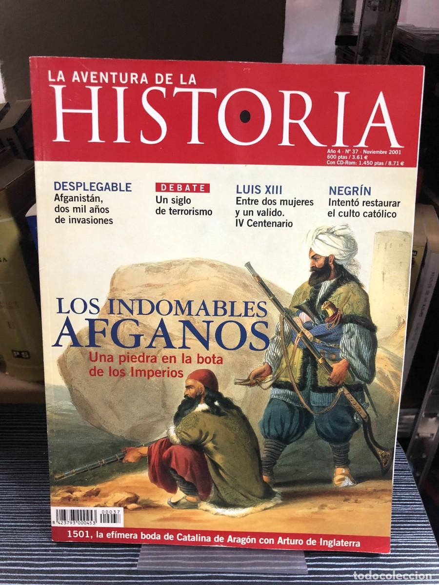 Coleccionismo de revistas y peri&oacute;dicos: La Aventura de la Historia &mdash; N.&ordm; 37 (Noviembre 2001): Los indomables afganos: Una piedra en la bota