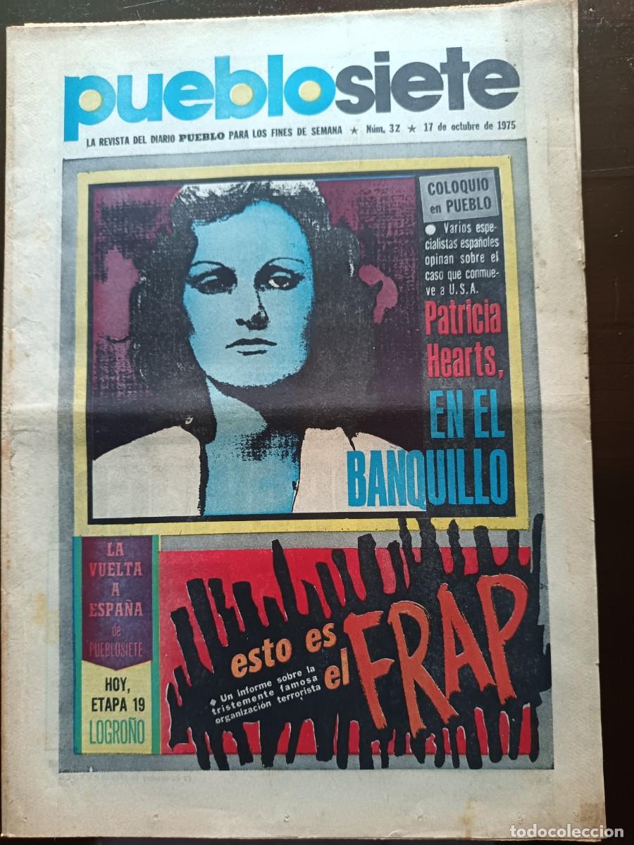 Coleccionismo de revistas y peri&oacute;dicos: PUEBLO SIETE - N&Uacute;MERO 32 - 1975
