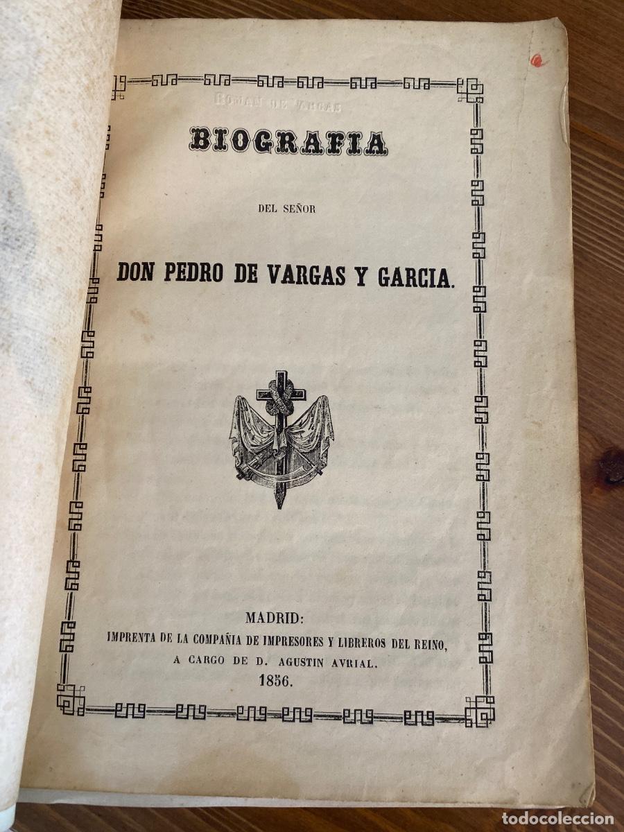 Coleccionismo de revistas y peri&oacute;dicos: Biograf&iacute;a del se&ntilde;or don Pedro de Vargas y Garc&iacute;a