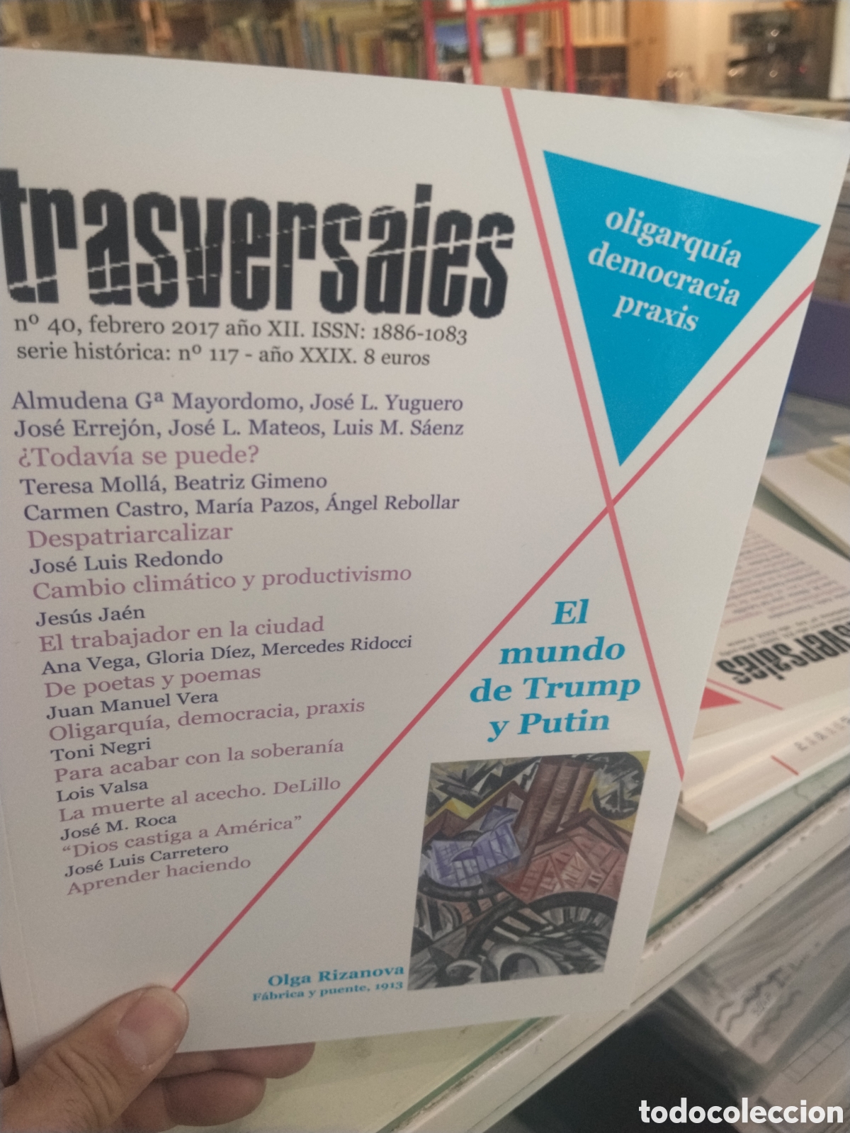 Coleccionismo de revistas y peri&oacute;dicos: Trasversales n. 40. Febrero 2017