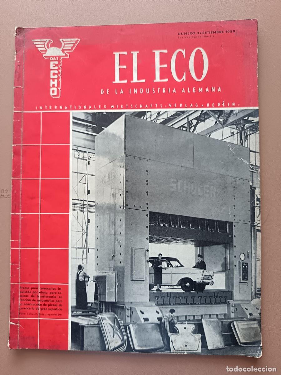 Collezionismo di Riviste e Giornali: EL ECO INDUSTRIA ALEMANA-3 - 1959