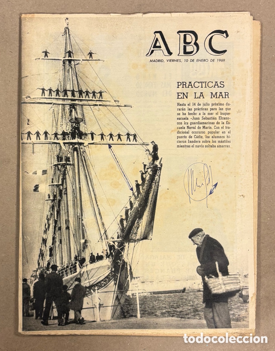 Coleccionismo de revistas y peri&oacute;dicos: ABC (10 ENERO 1969). BUQUE ESCUELA JUAN SEBASTI&Aacute;N ELCANO EN C&Aacute;DIZ, ADI&Oacute;S VIEJAS LOCOMOTORAS VAPOR