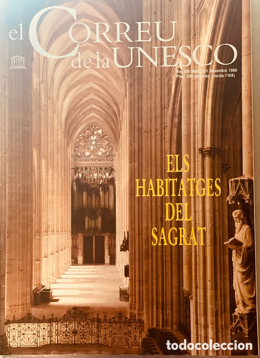 Coleccionismo de revistas y peri&oacute;dicos: Els habitatges del Sagrat. Correu de la Unesco. Num 151. Desembre 1990