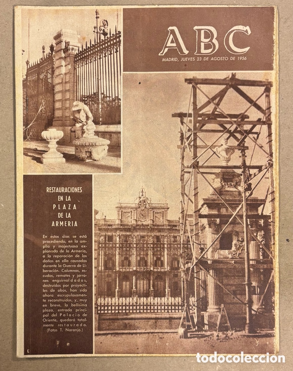 Coleccionismo de revistas y peri&oacute;dicos: ABC (23 AGOSTO 1956). RESTAURACI&Oacute;N PLAZA DE LA ARMER&Iacute;A PALACIO ORIENTE, ANUNCIOS ESTRENOS PEL&Iacute;CULAS