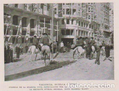 Coleccionismo de revistas y peri&oacute;dicos: VALENCIA * Huelga general, Guardia Civil en la plaza de Emilio Castelar - 1930