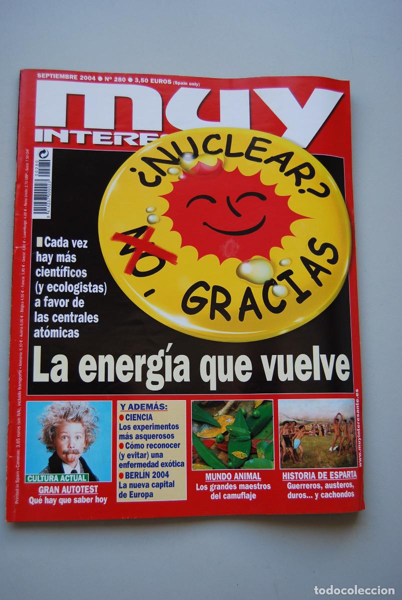 Coleccionismo de revistas y peri&oacute;dicos: MUY INTERESANTE.NUM.280-2004: LA ENERGIA QUE VUELVE-HISTORIA DE ESPARTA-CAMUFLAJES-GRAN AUTOTEST