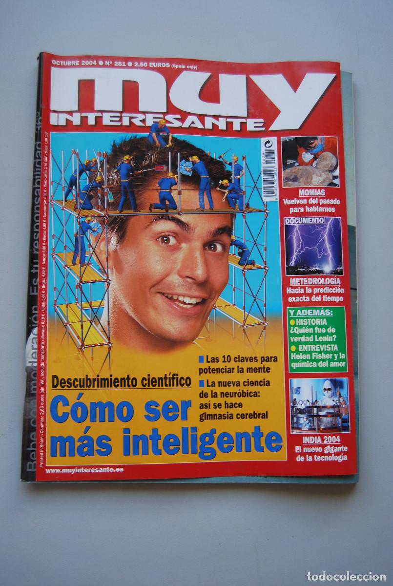 Coleccionismo de revistas y peri&oacute;dicos: MUY INTERESANTE.NUM.281-2004: COMO SER INTELIGENTE-MOMIAS-METEOROLOGIA-INDIA 2004-LENIN