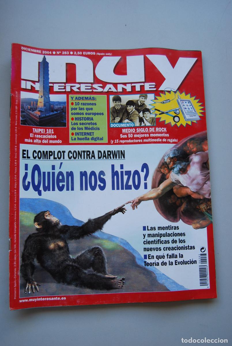 Collezionismo di Riviste e Giornali: MUY INTERESANTE.NUM.283-2004: QUIEN NOS HIZO?-TAIPEI 101-MEDIO SIGLO DE ROCK-HUELLA DIGITAL-MEDICIS