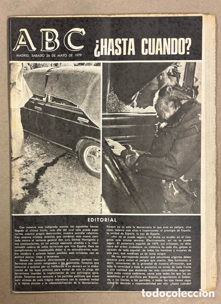 Coleccionismo de revistas y peri&oacute;dicos: ABC (26 DE MAYO DE 1979). TERRORISMO EN ESPA&Ntilde;A &iquest;HASTA CU&Aacute;NDO?, SAN ISIDRO PAQUIRRI DE PAULA,.