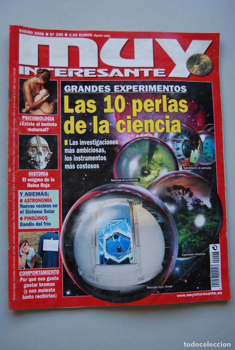 Coleccionismo de revistas y peri&oacute;dicos: MUY INTERESANTE.NUM.296-2006 : GRANDES EXPERIMENTOS-PSICOBIOLOGIA-REINA ROJA-PING&Uuml;INOS