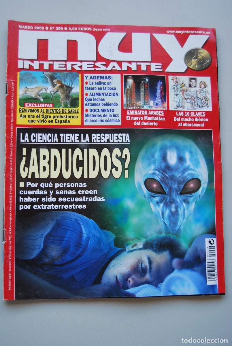 Coleccionismo de revistas y peri&oacute;dicos: MUY INTERESANTE.NUM.298-2006: ABDUCIDOS?-EMIRATOS ARABES-LA SALIVA-MISTERIOS DE LA LUZ-LECHES