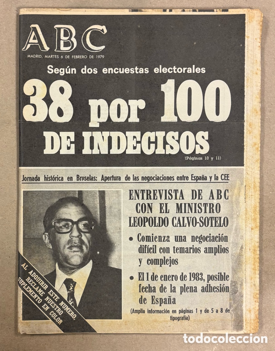 Coleccionismo de revistas y peri&oacute;dicos: ABC (6 FEBRERO 1979). ELECCIONES 38% INDECISOS, LEOPOLDO CALVO SOTELO, LOLITA FLORES, REAL MADRID -