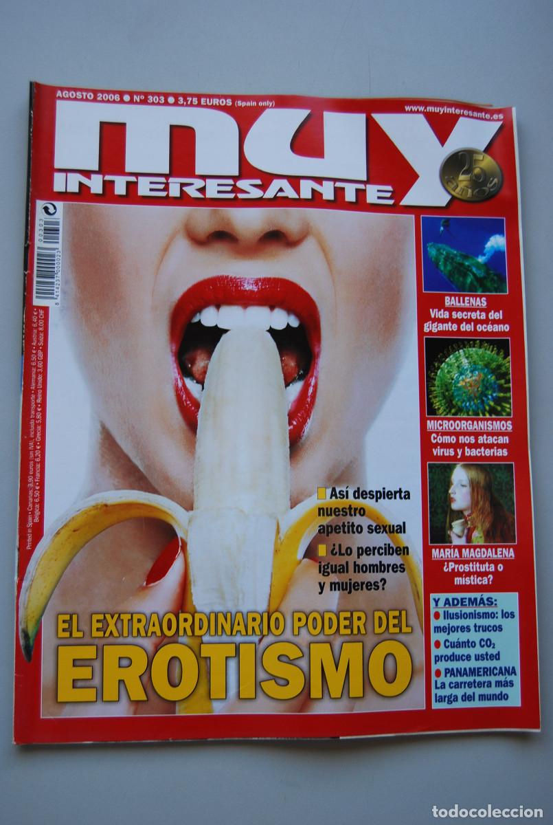 Coleccionismo de revistas y peri&oacute;dicos: MUY INTERESANTE.NUM.303-2006: PODER DEL EROTISMO-BALLENAS-MICROORGANISMOS-MARIA MAGDALENA-ILUSIONISM
