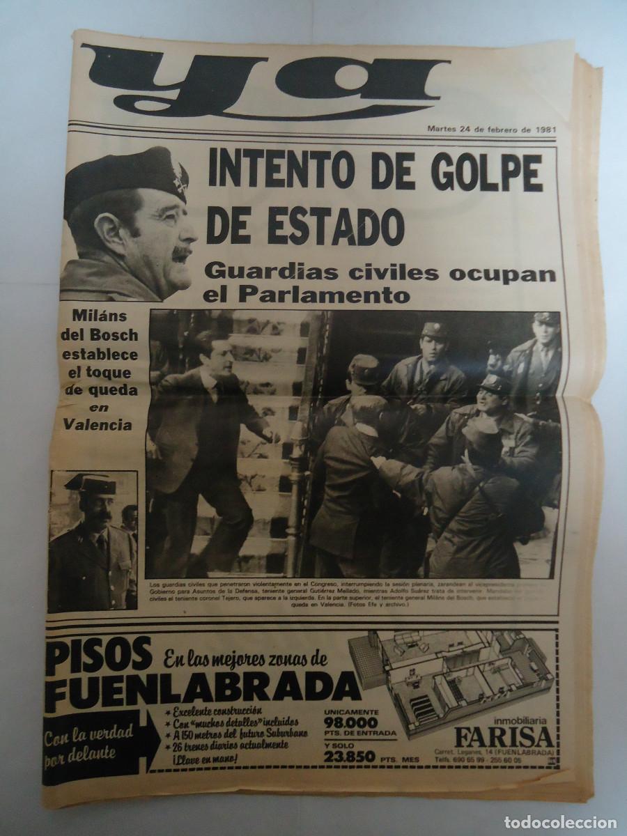 Coleccionismo de revistas y peri&oacute;dicos: PERIODICO YA DEL MARTES 24 DE FEBRERO DE 1981 DEL INTENTO DE GOLPE DE ESTADO. PP -12