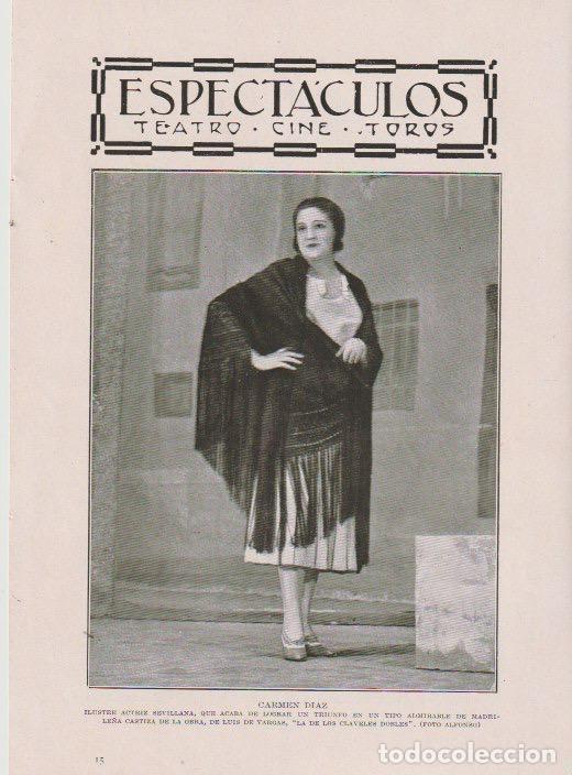 Coleccionismo de revistas y peri&oacute;dicos: * TEATRO * Carmen D&iacute;az en La de Los Claveles Dobles, de Luis de Vargas, en el Fontalba - 1930