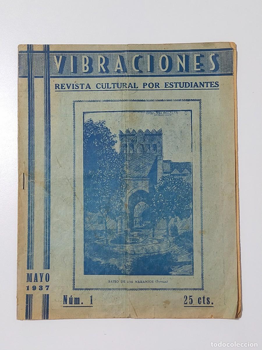Coleccionismo de revistas y peri&oacute;dicos: VIBRACIONES N&ordm; 1. Revista Cultural por Estudiantes - Sevilla, Mayo 1937 (Guerra Civil Espa&ntilde;ola)