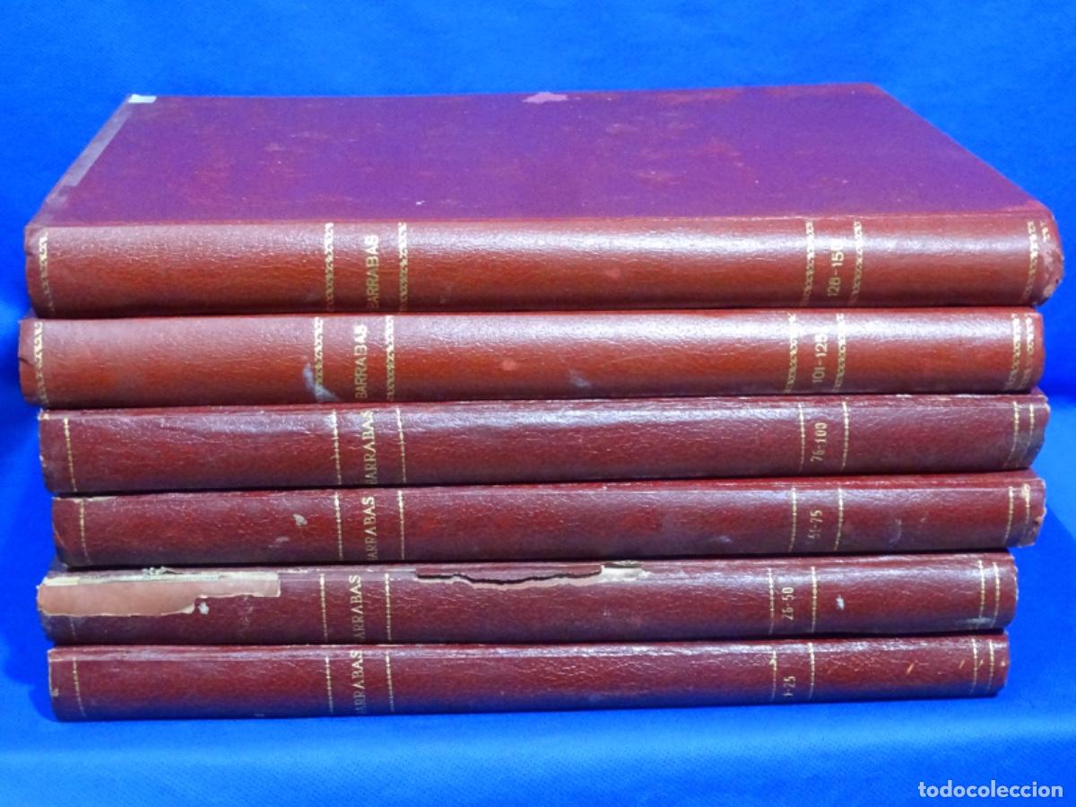 Coleccionismo de revistas y peri&oacute;dicos: 6 TOMOS REVISTAS BARRABAS. DEL N&Uacute;MERO 1 AL 150 INCLUSIVE.