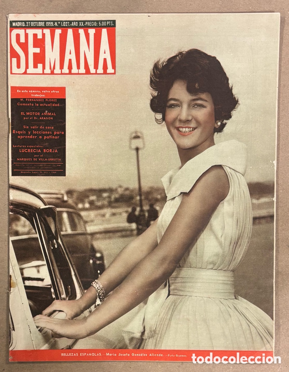Coleccionismo de revistas y peri&oacute;dicos: SEMANA N&deg; 1027 (1959). MAR&Iacute;A JOSEFA GONZ&Aacute;LEZ ALLENDE, LUCRECIA BORJA,,,