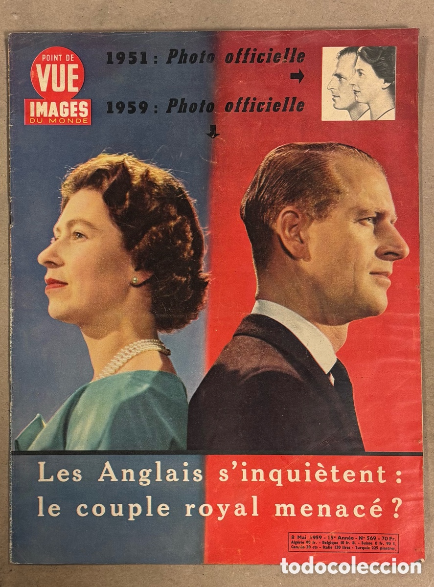 Coleccionismo de revistas y peri&oacute;dicos: POINT DE VUE N&deg; 569 (1959). ELIZABETH II & PHILIP. ISABEL II Y FELIPE &iquest;LA PAREJA REAL EST&Aacute; AMENAZADA