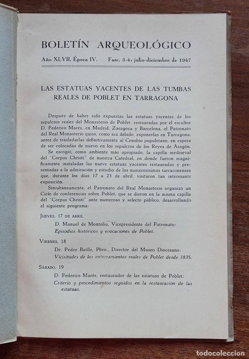 Coleccionismo de revistas y peri&oacute;dicos: POBLET ESTATUAS YACENTES TUMBAS REALES 1947 BOLETIN ARQUEOLOGICO TARRAGONA