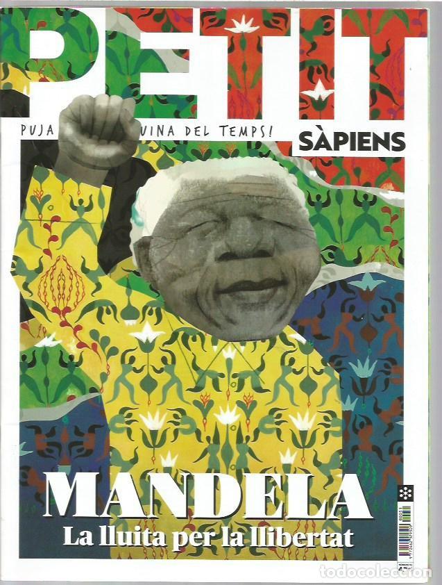 Coleccionismo de revistas y peri&oacute;dicos: REVISTA PETIT SAPIENS N&ordm; 51 MANDELA LA LLUITA PER LA LLIBERTAT