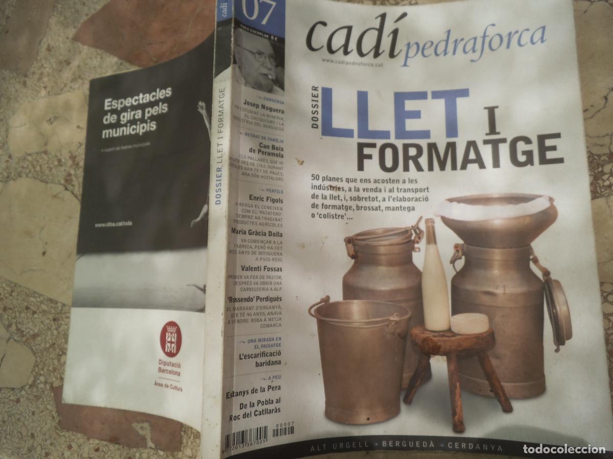 Coleccionismo de revistas y peri&oacute;dicos: revista cdi pedraforca n&ordm; 7, dossier llet i formatge, patrimoni, els estanys amagats, balls y danses