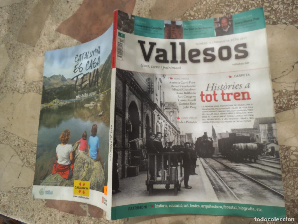 Coleccionismo de revistas y peri&oacute;dicos: revista valleses n&ordm; 13 2012, histories a tot tren, historia ,art, festes, arquitectura, forestal, bi
