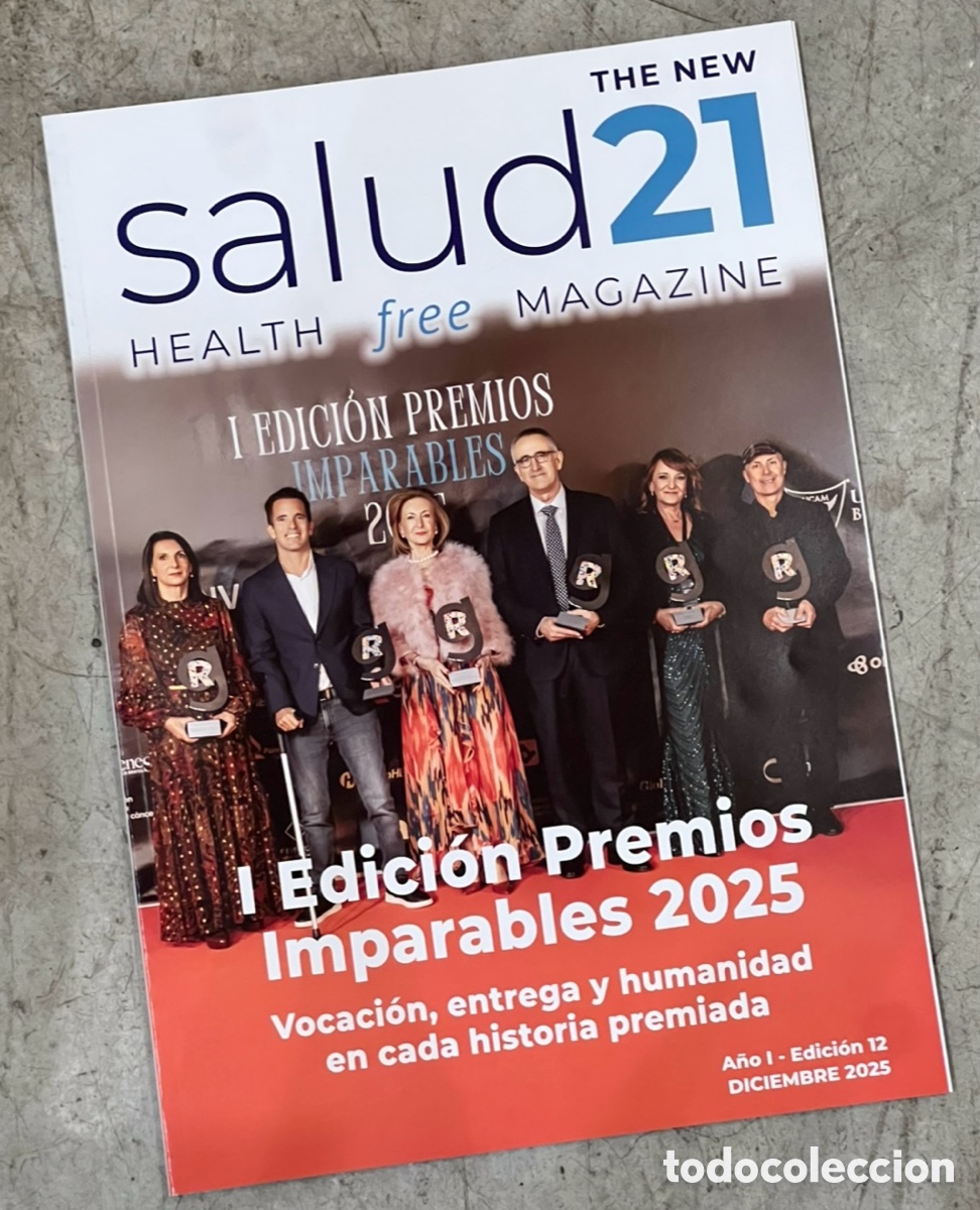 Coleccionismo de revistas y peri&oacute;dicos: Revista. SALUD21, 12. Edici&oacute;n Premios Imparables. Murcia. 2025.