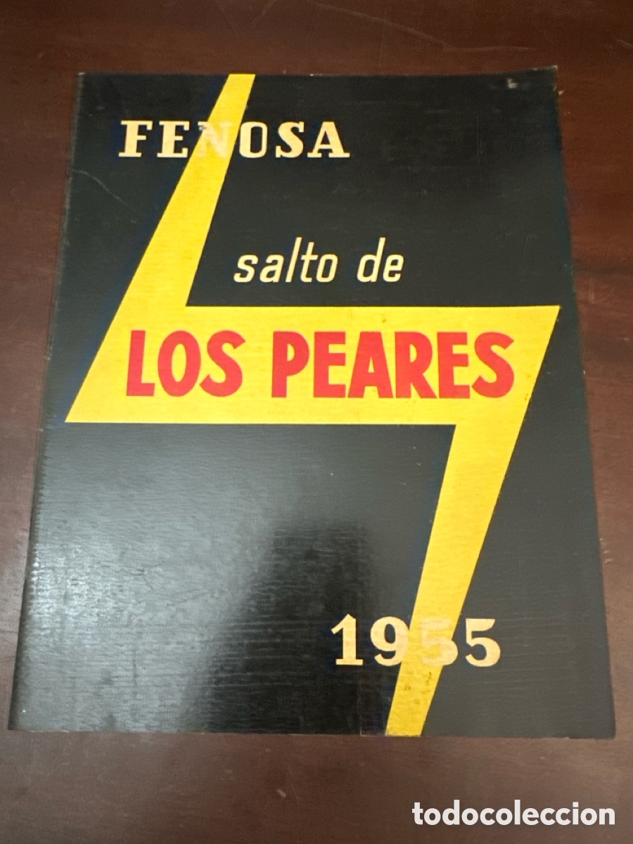 Coleccionismo de revistas y peri&oacute;dicos: FENOSA. SALTO DE PEARES. 1955 &iquest; KILOVATIO ?