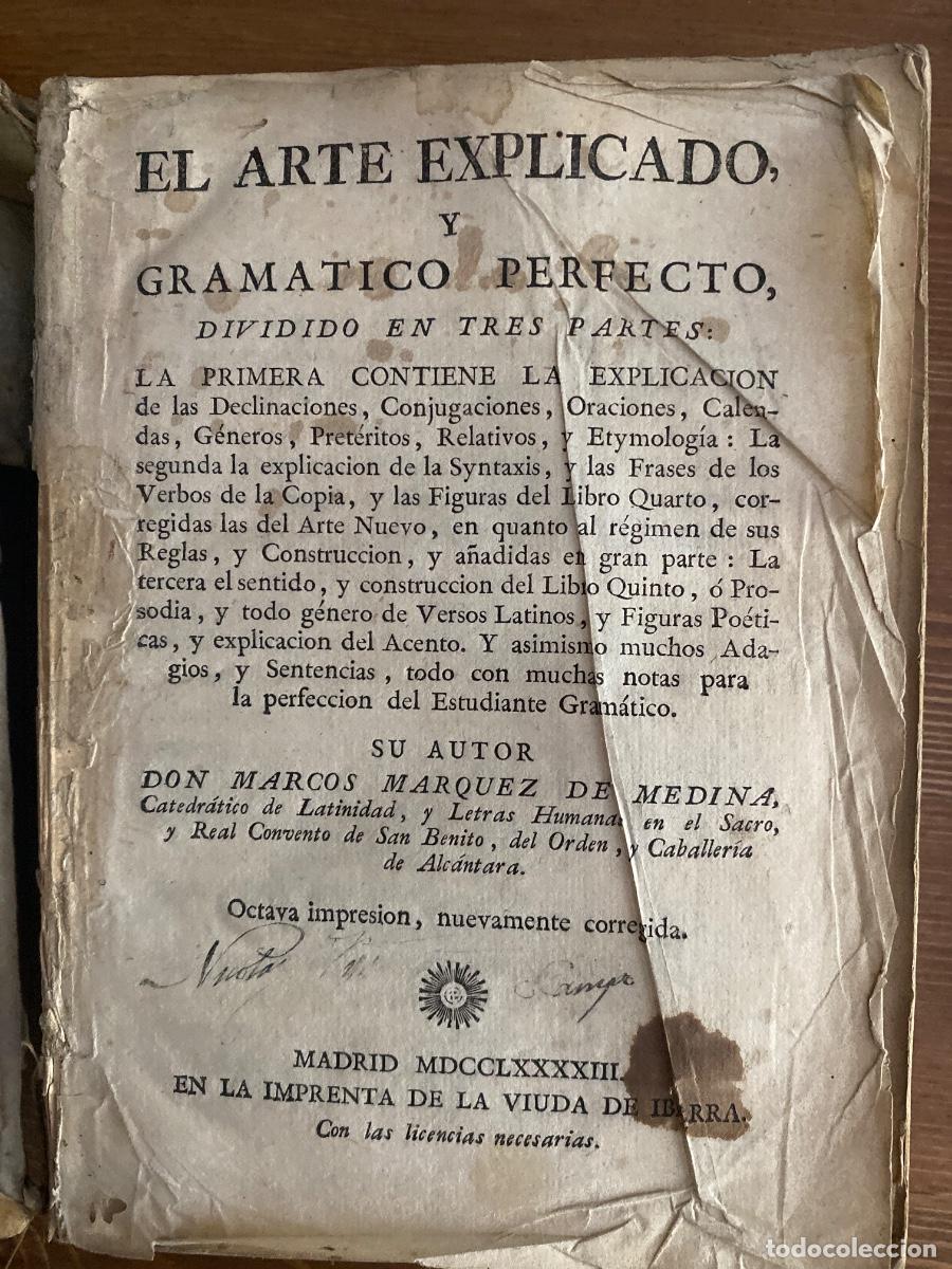 Coleccionismo de revistas y peri&oacute;dicos: EL ARTE EXPLICADO Y GRAM&Aacute;TICO PERFECTO, MARCOS MARQUEZ DE MEDINA, MADRID 1793
