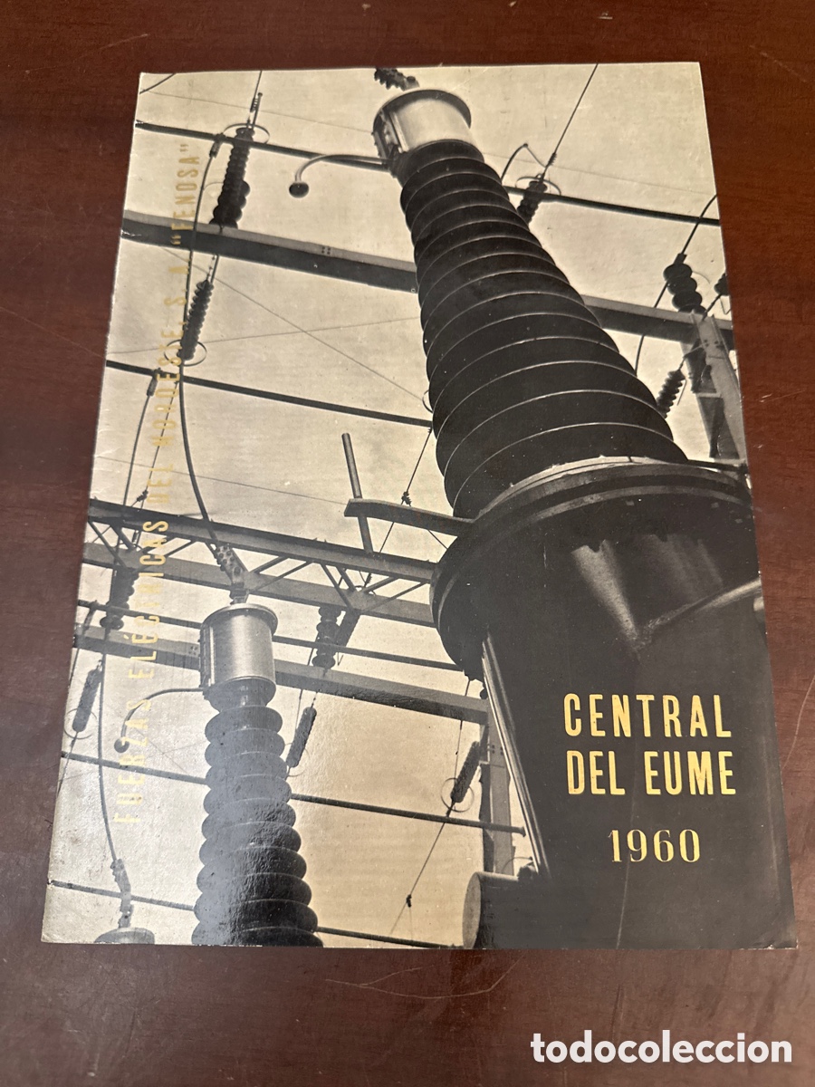 Coleccionismo de revistas y peri&oacute;dicos: REVISTA FENOSA 1960 CENTRAL DRL EUME &iquest; KILOVATIO ?