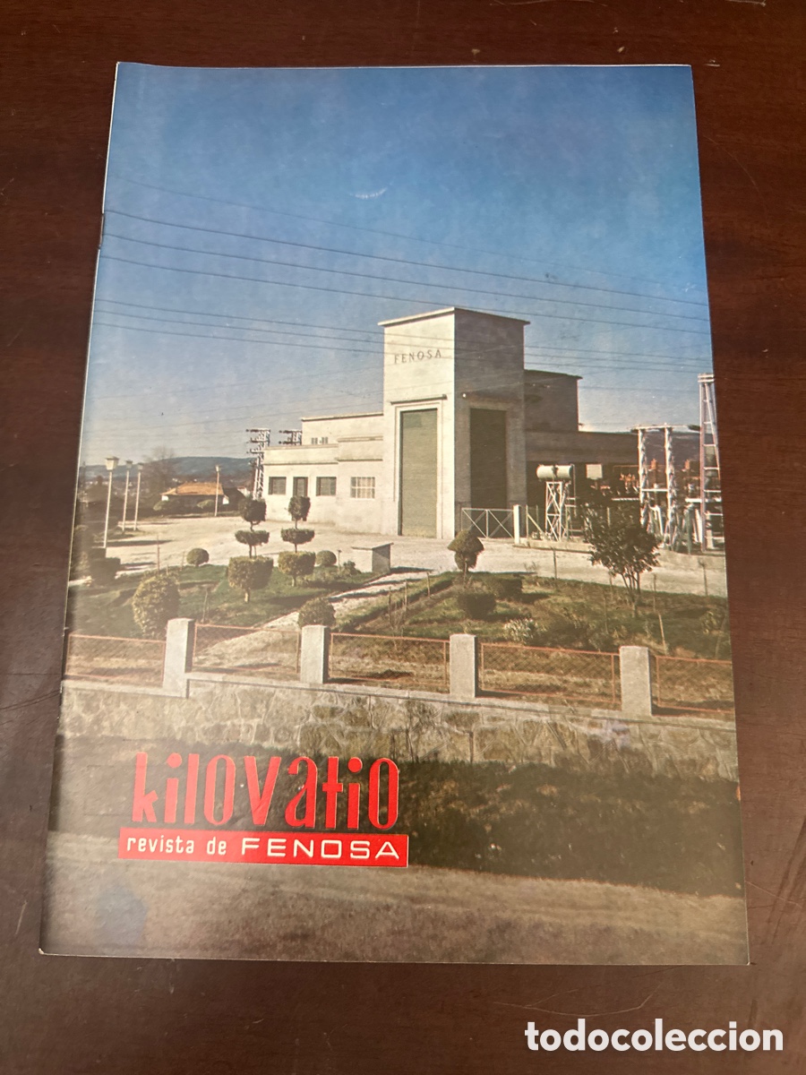 Sammeln von Zeitschriften und Zeitungen: KILOVATIO REVISTA DE FENOSA N&deg; 6 LA CIRU&Ntilde;A 1965