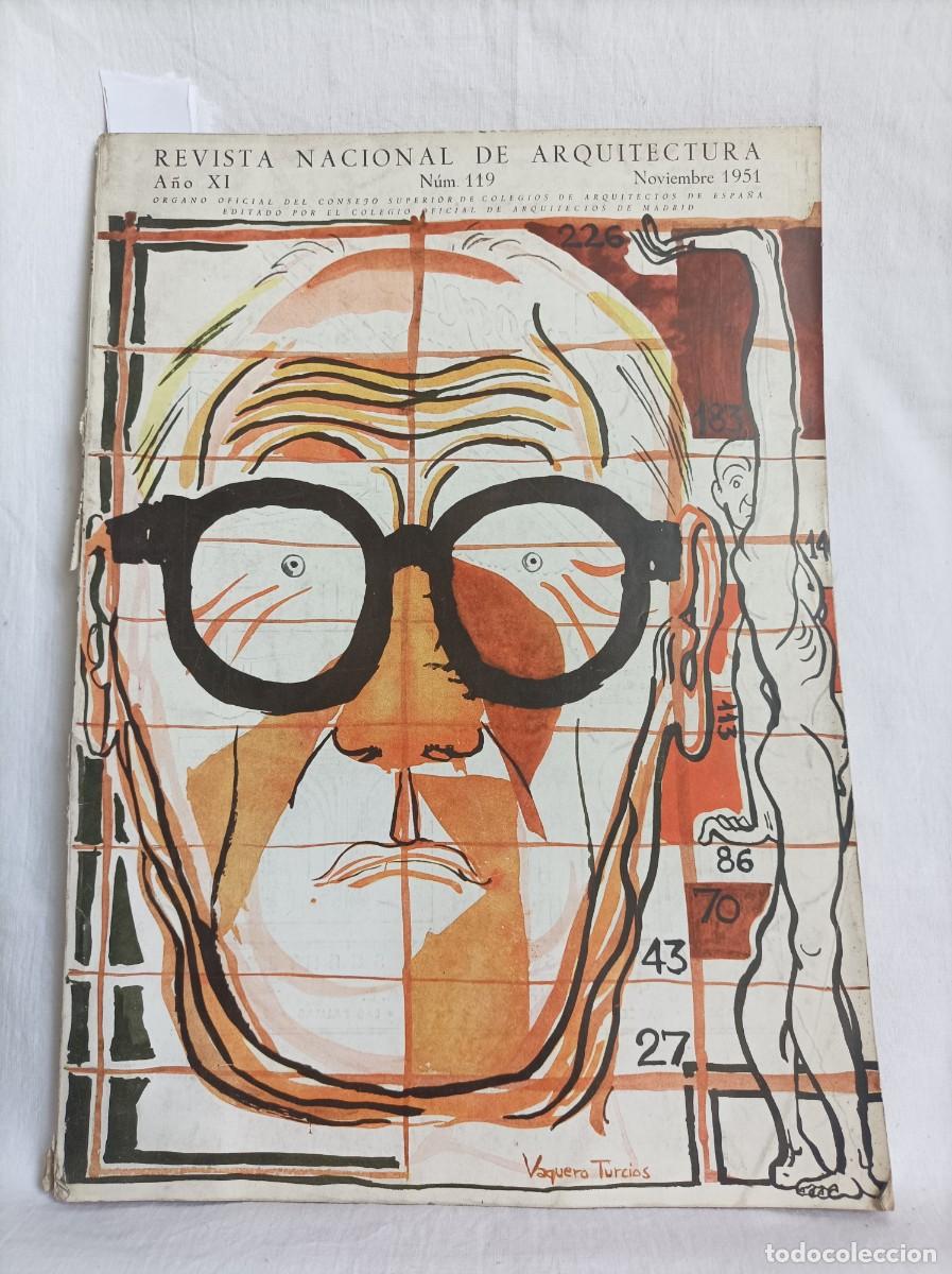 Sammeln von Zeitschriften und Zeitungen: REVISTA NACIONAL DE ARQUITECTURA. A&ntilde;o XI. Num 119. Nov 1951. LE CORBUSIER. San Mames. Vaquero
