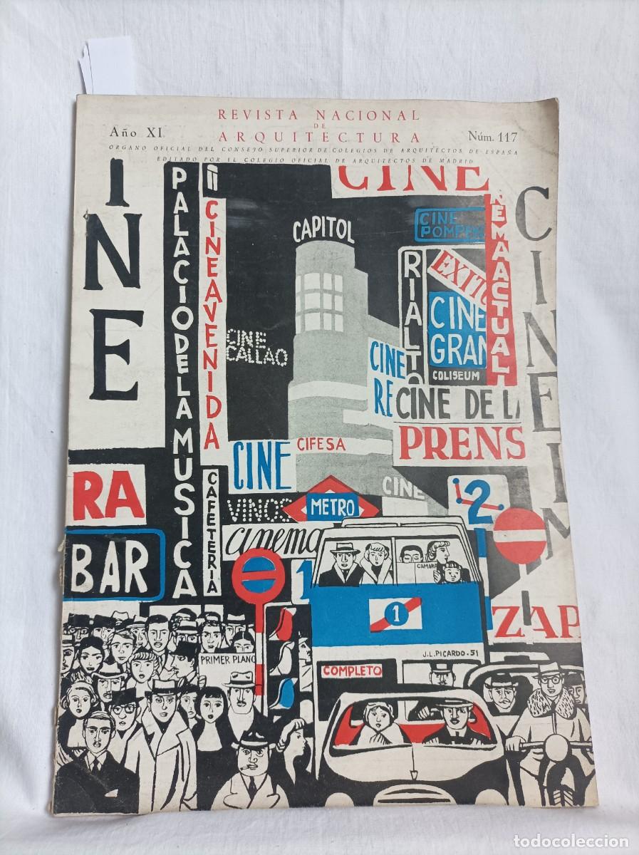 Sammeln von Zeitschriften und Zeitungen: REVISTA NACIONAL DE ARQUITECTURA. A&ntilde;o XI Num 117. Sept 1951. Dedicado a los CINE