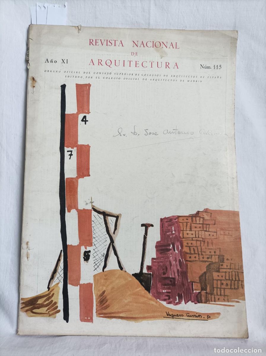 Sammeln von Zeitschriften und Zeitungen: REVISTA NACIONAL DE ARQUITECTURA. A&ntilde;o XI. Num 115. Vaquero Turcios. Salinas. PICASSO
