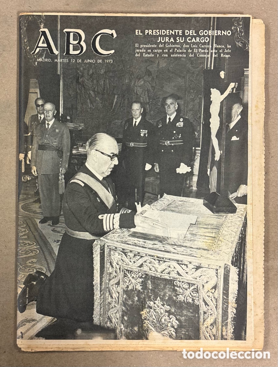 Coleccionismo de revistas y peri&oacute;dicos: ABC (12 JUNIO 1973). EL PRESIDENTE CARRERO BLANCO JURA SU CARGO, GIJ&Oacute;N - GRANADA COPA GENERALISIMO
