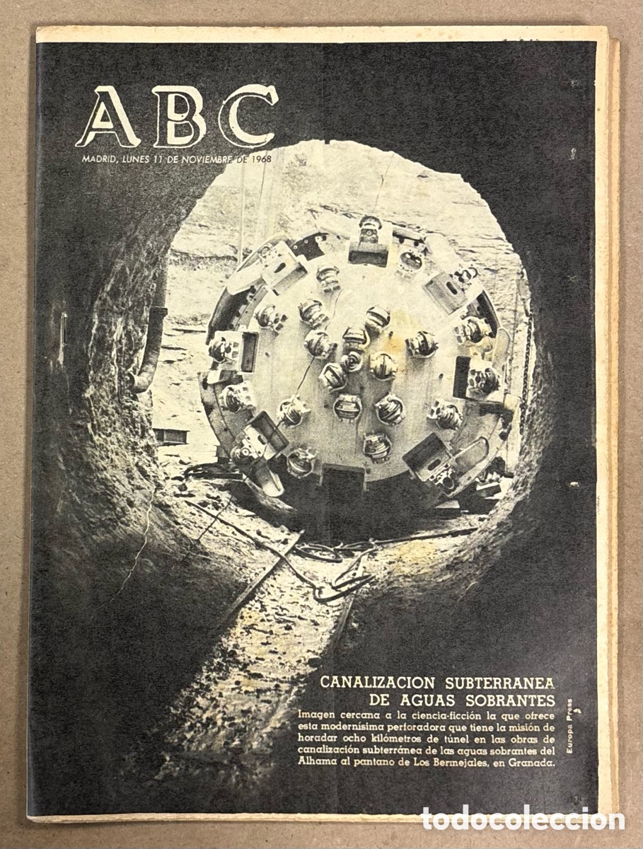 Coleccionismo de revistas y peri&oacute;dicos: ABC (11 NOVIEMBRE 1968). CONSTRUCCI&Oacute;N T&Uacute;NEL AGUAS SOBRANTES DEL ALHAMA AL PANTANO LOS BERMEJALES