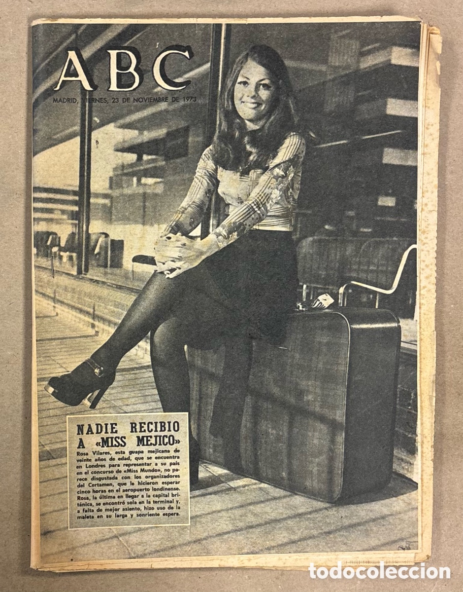 Coleccionismo de revistas y peri&oacute;dicos: ABC (23 NOVIEMBRE 1973). ROSA VILARES MISS MEJICO IGNORADA MISS MUNDO, ALEMANIA - ESPA&Ntilde;A F&Uacute;TBOL
