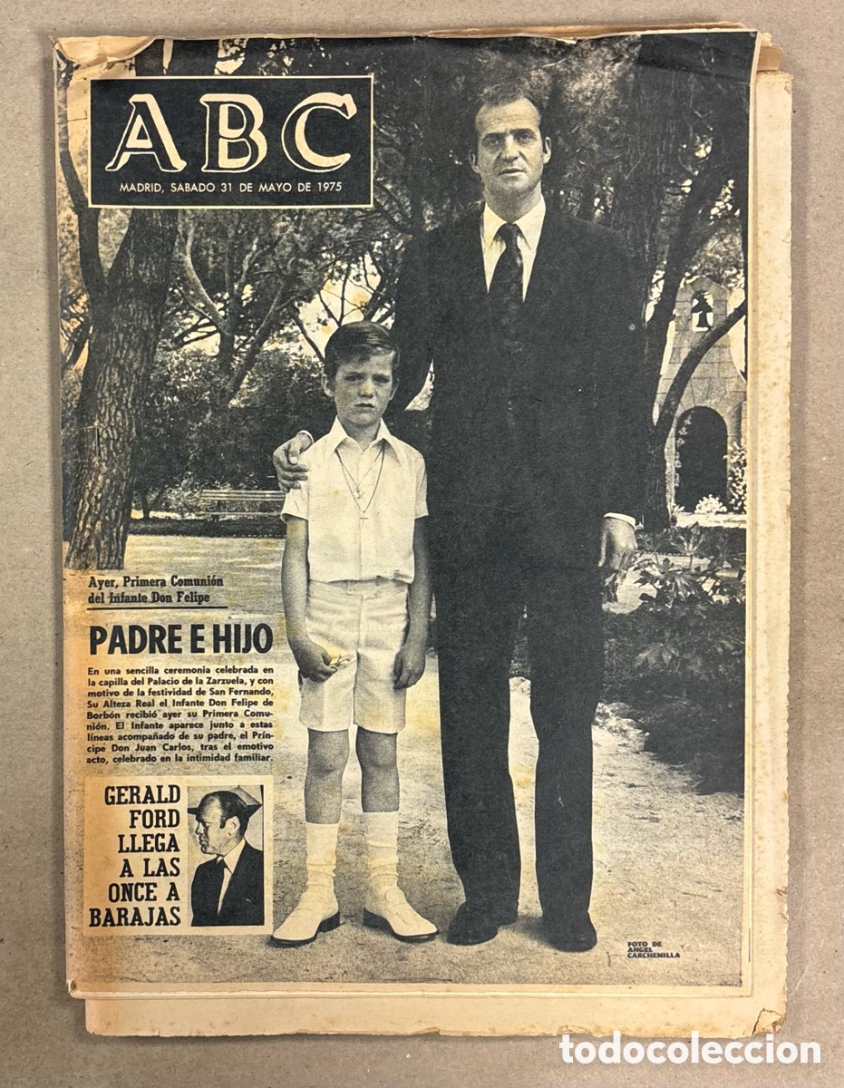 Coleccionismo de revistas y peri&oacute;dicos: ABC (31 MAYO 1975). PRIMERA COMUNI&Oacute;N INFANTE DON FELIPE, GERALD FORD LLEGA A ESPA&Ntilde;A, FERIA SAN ISIDR