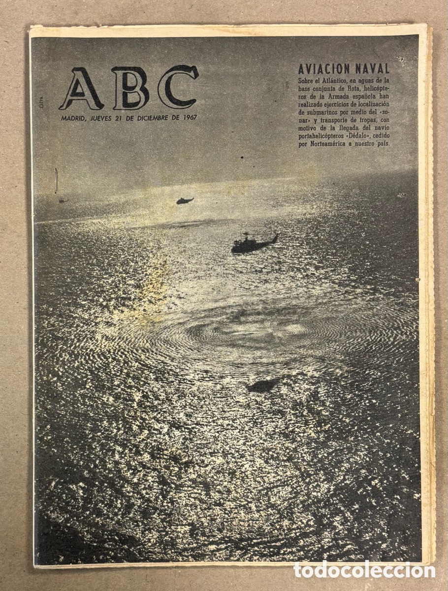 Coleccionismo de revistas y peri&oacute;dicos: ABC (21 DICIEMBRE 1967). AVIACI&Oacute;N NAVAL ESPA&Ntilde;OLA BASE ROTA, FORMACI&Oacute;N PROFESIONAL MUJERES BARCELONA