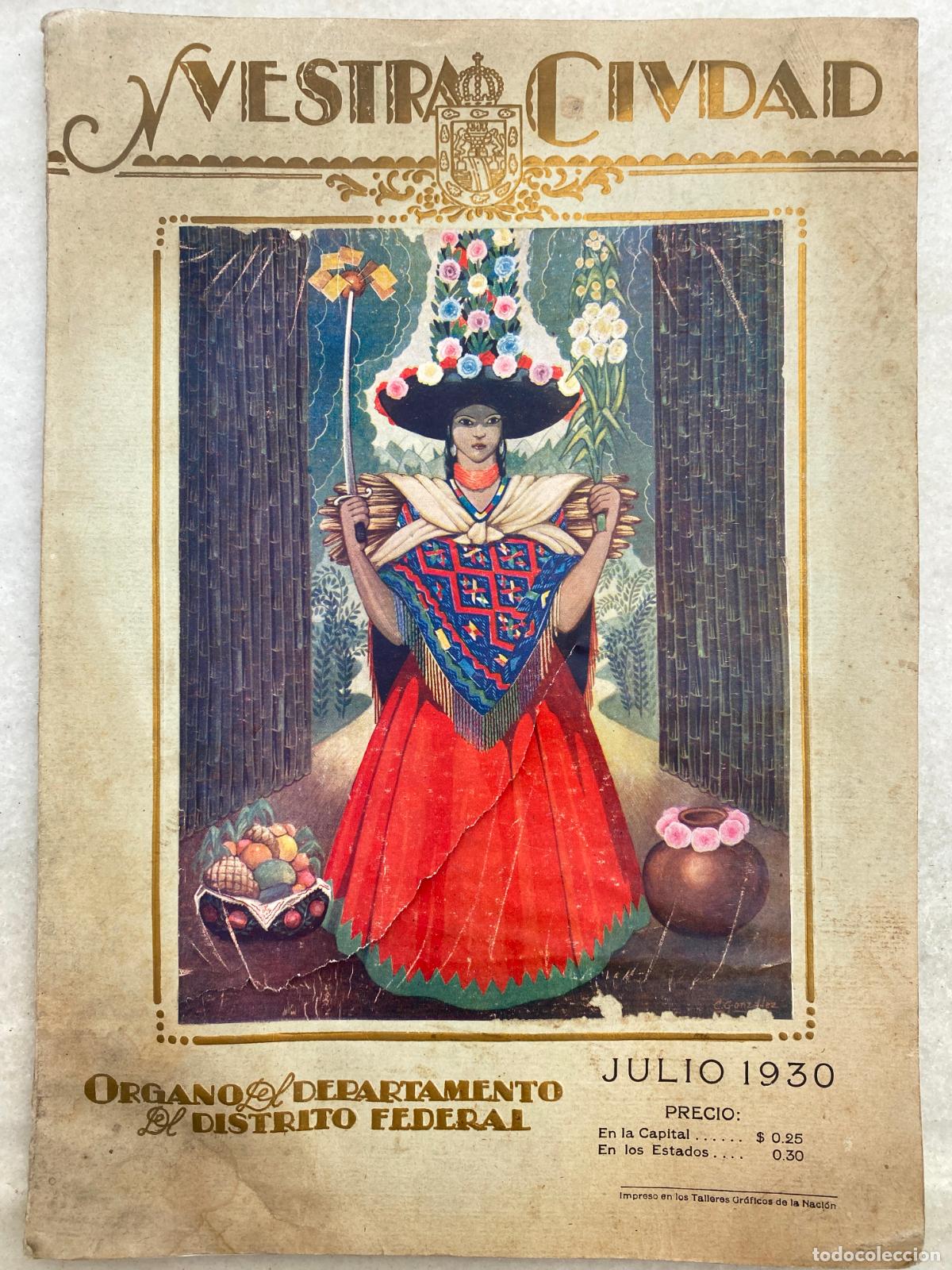 Coleccionismo de revistas y peri&oacute;dicos: Nuestra Ciudad. M&eacute;xico. 1930. Tomo I. N&ordm; 4. Muralismo, vanguardia, comunismo.