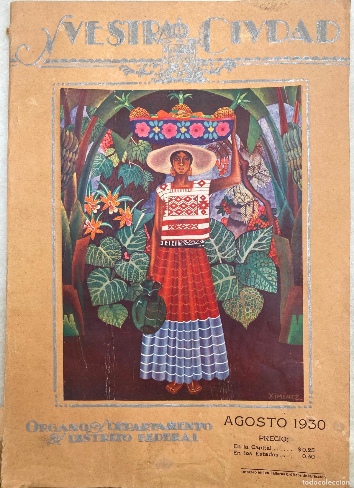 Coleccionismo de revistas y peri&oacute;dicos: Nuestra Ciudad. M&eacute;xico. 1930. Tomo I. N&ordm; 5. Muralismo, vanguardia, comunismo.